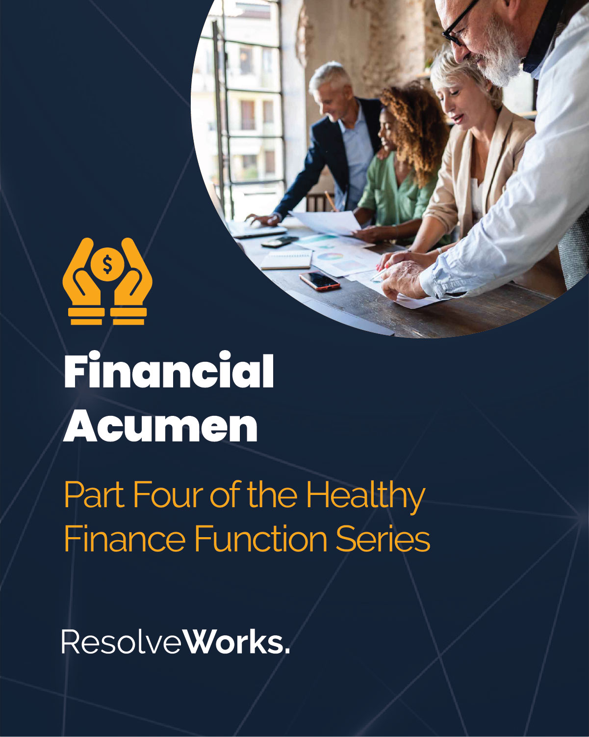 Financial Acumen Part Four of the Healthy Finance Function Series