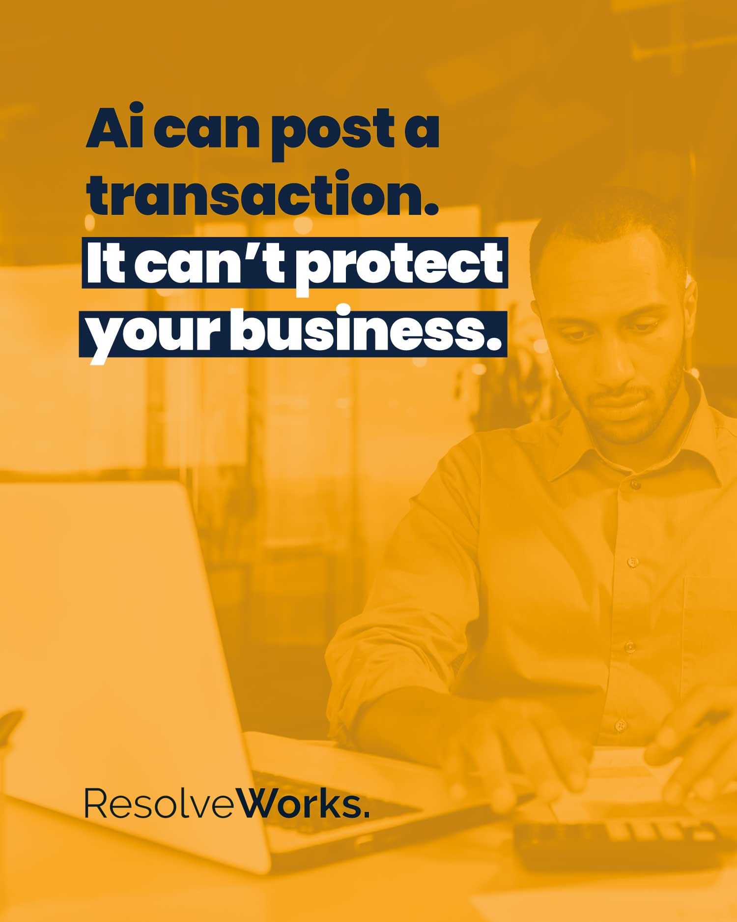 Resolve Works Graphic with Man working on a desk